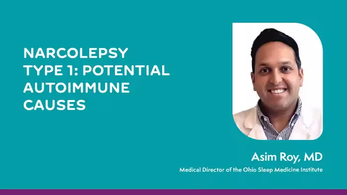 Narcolepsy Type 1: Potential Autoimmune Causes